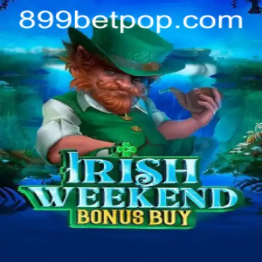 Explorando os Recursos do Jogo IrishWeekendBonusBuy e a Estratégia de Aposta 899