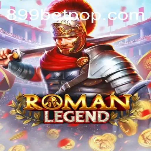 Descubra a Empolgante Aventura de RomanLegend e a Estratégia de 899 Bet